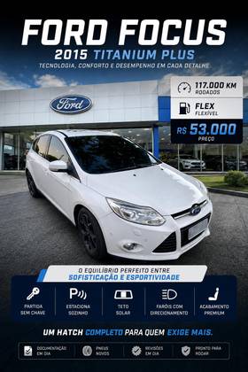 FORD FOCUS 2.0 TITANIUM PLUS 16V FLEX 4P POWERSHIFT FORD FOCUS 2.0 TITANIUM PLUS 16V FLEX 4P POWERSHIFT
